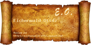 Eichenwald Ottó névjegykártya